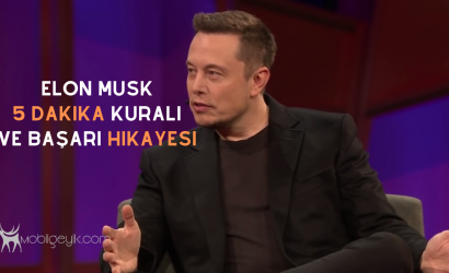 Elon Musk 5 Dakika Kuralı ve Başarı Hikayesi