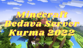 Minecraft Bedava Server Kurma 2022